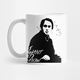 Carl Sagan - I want to know Mug